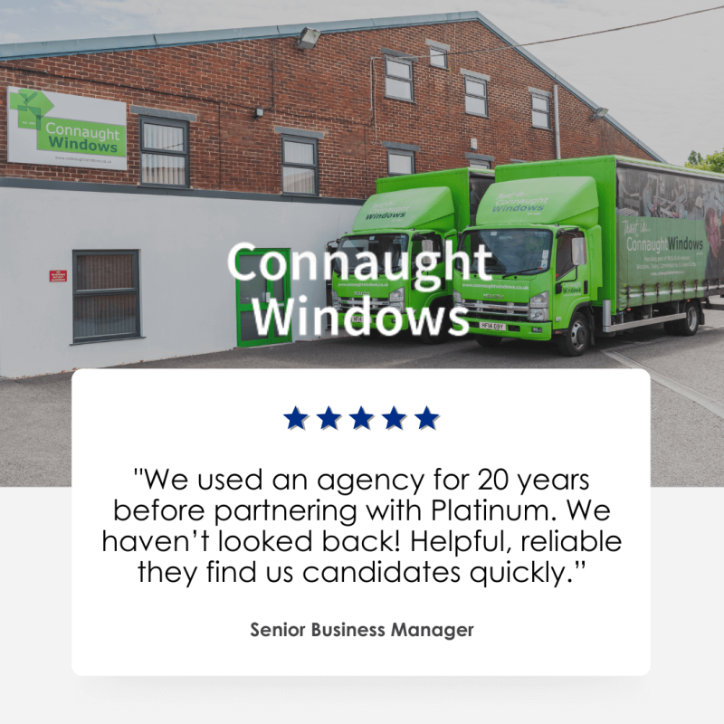 Industrial Recruitment - testimonial from Connaught Windows